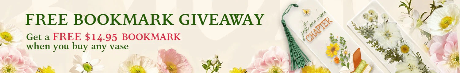 Buy 1 Vase Get 1 FREE premium bookmark! 🎁